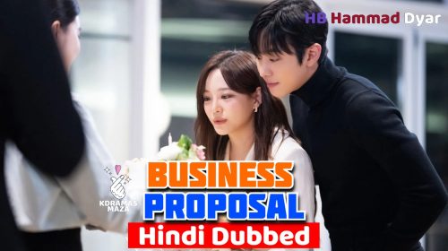 download business proposal kdrama in hindi