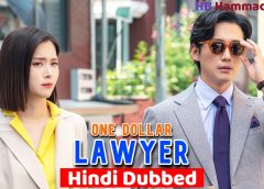 One Dollar Lawyer [Korean Drama] in Urdu Hindi Dubbed – Complete All Episodes – KDramas Maza