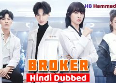 Broker [Chinese Drama] in Urdu Hindi Dubbed – Episode 14 Added – KDramas Maza