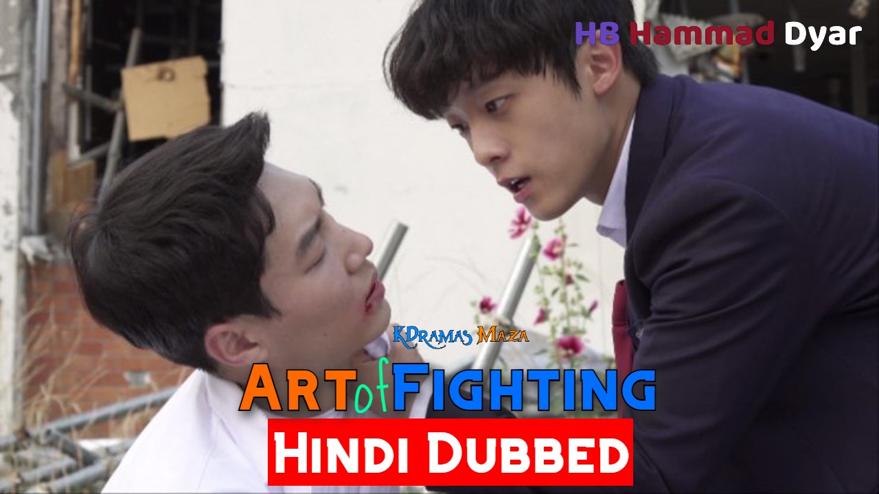 Art of Fighting 2019 Korean Movie in Hindi Dubbed