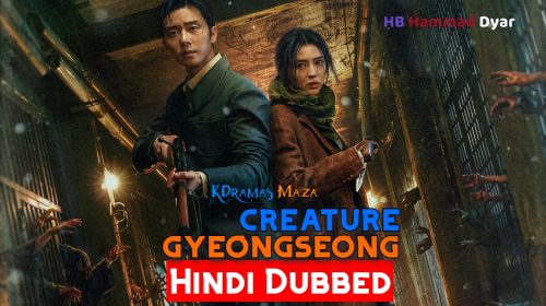 Gyeongseong Creature (2023) Korean Drama in Urdu Hindi